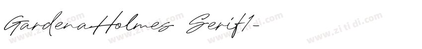 GardenaHolmes Serif1字体转换